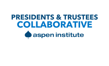 Aspen Institute Launches President and Trustee Collaborative to Improve Community College Student Success