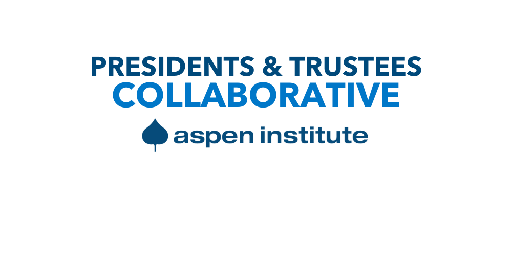 Aspen Institute Launches President and Trustee Collaborative to Improve Community College Student Success
