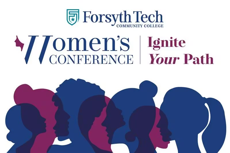 Illustrated purple and blue silhouettes of women's heads, text: Women's conference, ignite your path, Forsyth Tech logo is in the top middle.
