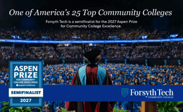 The Aspen Institute Names Forsyth Technical Community College as a Semifinalist for $1 Million Aspen Prize