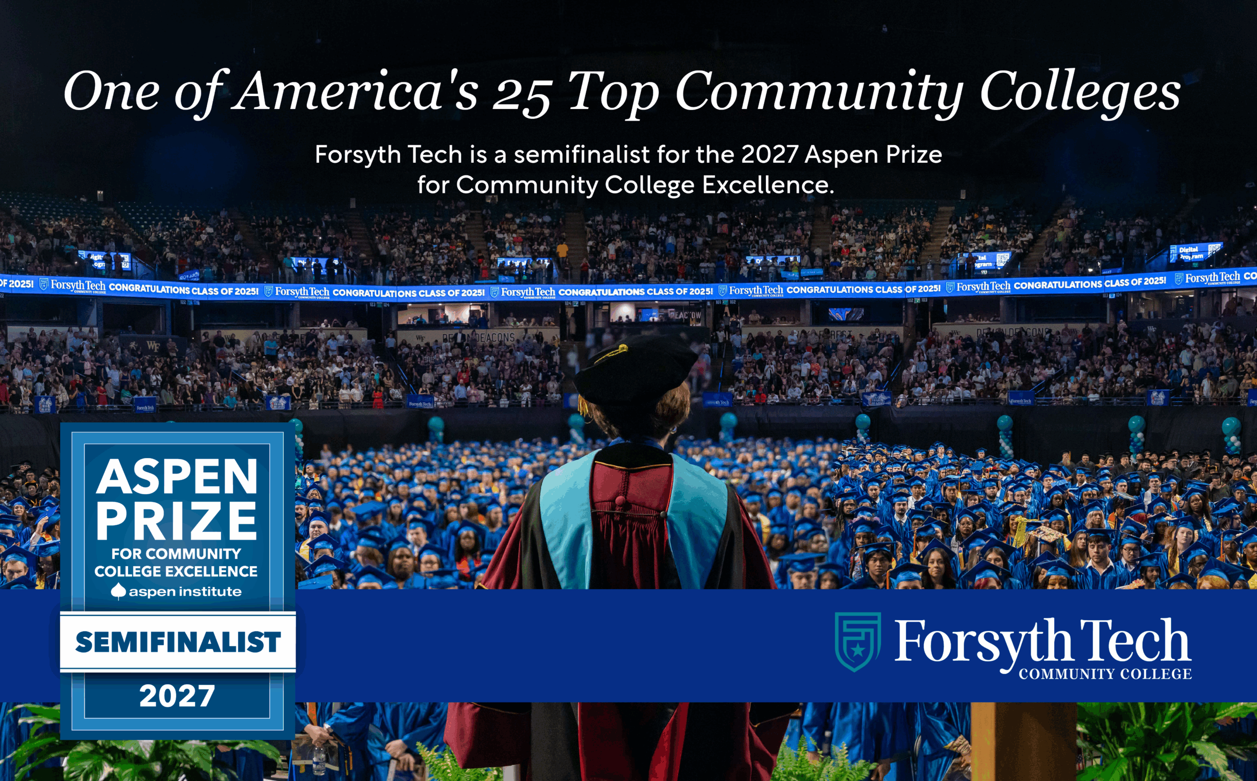 The Aspen Institute Names Forsyth Technical Community College as a Semifinalist for $1 Million Aspen Prize